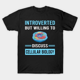 Introverted Cell Cellular Biology Biologist T-Shirt